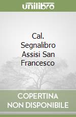 Cal. Segnalibro Assisi San Francesco libro
