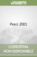 Pesci 2001 libro