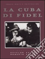 La cuba di Fidel