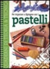 Pastelli libro