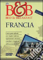 Bed & breakfast in Francia libro