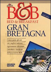 Bed & breakfast in Gran Bretagna