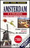 Amsterdam e l'Olanda libro