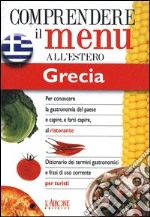 Dizionario del menu per i turisti. Per capire e farsi capire al ristorante. Grecia