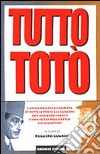 Tutto Totò libro di Guarini Ruggero