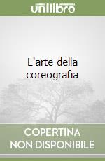 L'arte della coreografia