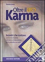 Oltre il karma