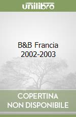 B&B Francia 2002-2003 libro