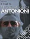 I film di Michelangelo Antonioni libro