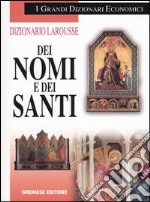 Dizionario Larousse dei nomi e dei santi libro