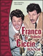 Franco Franchi e Ciccio Ingrassia libro