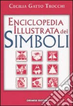 Enciclopedia illustrata dei simboli libro