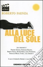 Alla luce del sole libro