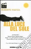 Alla luce del sole libro