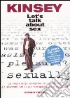 Kinsey. Let's talk about sex libro