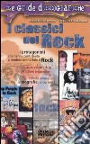 I classici del rock libro