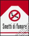 Smetti di fumare libro