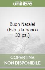 Buon Natale! (Esp. da banco 32 pz.) libro