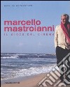Marcello Mastroianni. Il gioco del cinema libro