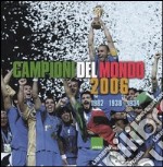 Campioni del mondo 2006 libro