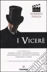 I Viceré. Ediz. illustrata libro