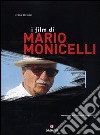 I film di Mario Monicelli. Ediz. illustrata libro