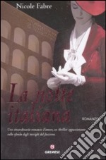 La notte italiana libro