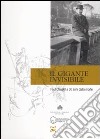 Il gigante invisibile. Paul Claudel a cinquant'anni dalla morte. Atti della giornata di studi (Roma, 23 febbraio 2008) libro