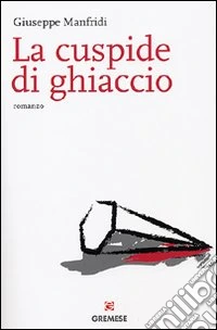 La cuspide di ghiaccio libro