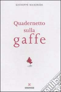 Quadernetto sulla gaffe