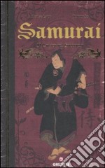 Samurai. Il codice del guerriero