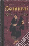 Samurai. Il codice del guerriero libro