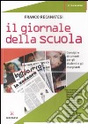 Il Giornale della scuola libro