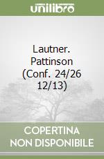 Lautner. Pattinson (Conf. 24/26 12/13) libro