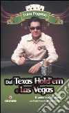 Dal Texas Hold'em a Las Vegas. Il poker e altre storie libro di Pagano Luca