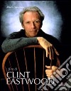 I film di Clint Eastwood. Ediz. illustrata libro