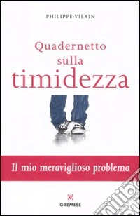 Quadernetto sulla timidezza libro