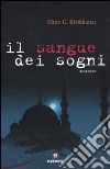 Il sangue dei sogni libro