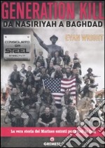 Generation Kill. Da Nasiriyah A Baghdad