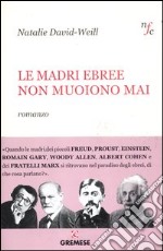 Le madri ebree non muoiono mai libro