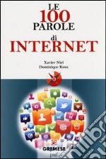 Le 100 parole di internet libro