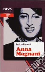 Anna Magnani libro