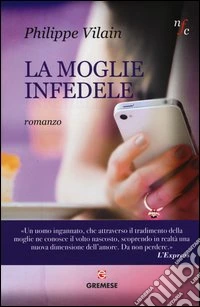 La moglie infedele libro