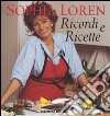 Ricordi e ricette libro di Loren Sophia