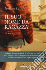 Il suo nome da ragazza libro