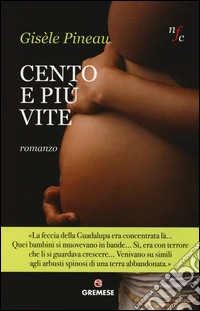 Cento e più vite