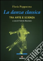 La danza classica tra arte e scienza