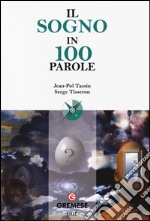 Il sogno in 100 parole