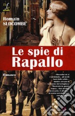 Le spie di Rapallo libro