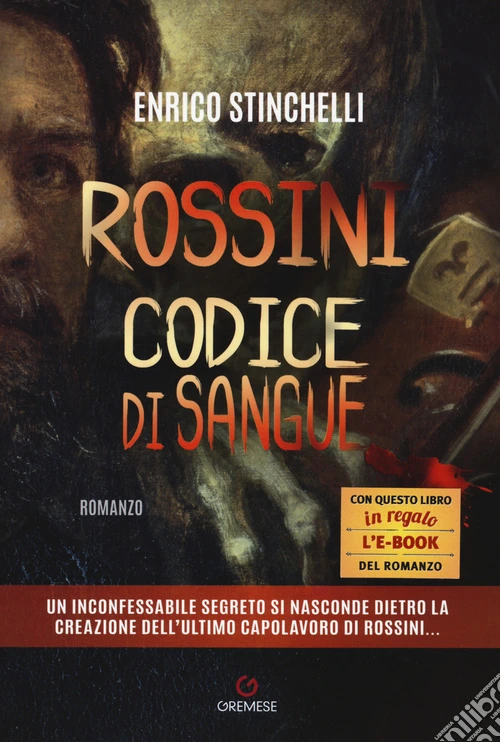 Rossini. Codice di sangue